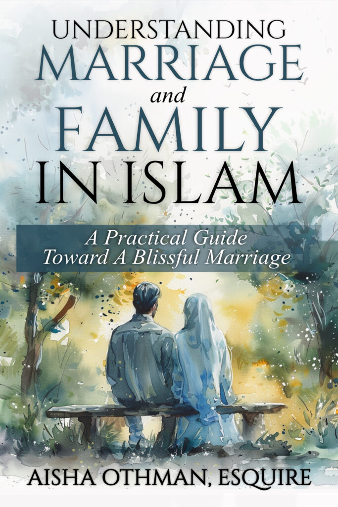 Understanding Marriage and Family in Islam: APractical Guide Toward a ...
